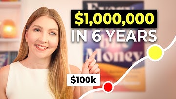 How to Get From $100k to $1,000,000 in Only 6 Years?