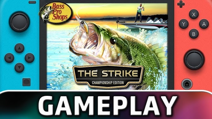 Bass Pro Shops: The Strike - Championship Edition [Nintendo Switch]