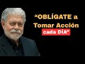 OBLÍGATE A Tomar Acción Cada DÍA WALTER RISO Motivation Inspiration OBLÍGATE A Tomar Acción Cada DÍA WALTER RISO Motivation Inspiration