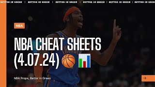 Best NBA Player Props 4.07.24 | FREE NBA Cheat Sheets