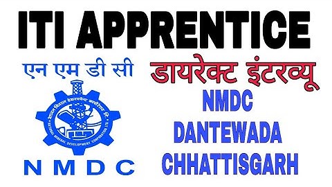 ITI/DIPLOMA/B TECH  APPRENTICE || NMDC DANTEWADA CHHATTISGARH || Direct Interview