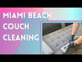 Miami Beach Couch Cleaning Service by Executive Cleaners of Miami