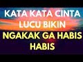 52+ Top Populer Kata Kata Cinta Lucu Banget Bikin Ngakak Terupdate