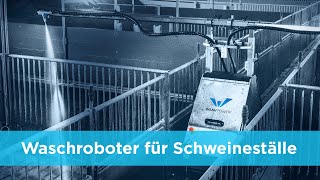 Waschroboter für Schweineställe - ProCleaner X100