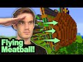 I build a Giant Flying Meatball in Minecraft