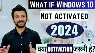 windows activation advantage in 2023 | what happens if you never activate windows