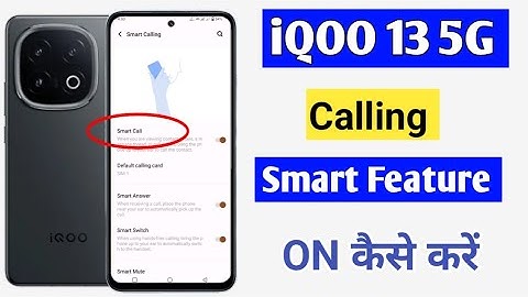 Iqoo 13 5g me smart call setting | how to smart calling in iqoo 13 5g/iqoo 13 me smart call करें