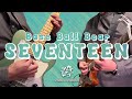 【COVER 歌詞】Base Ball Bear「SEVENTEEN」のギターを弾いてみた。