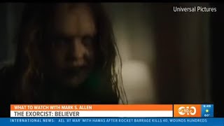 'The Exorcist: Believer' | What to Watch