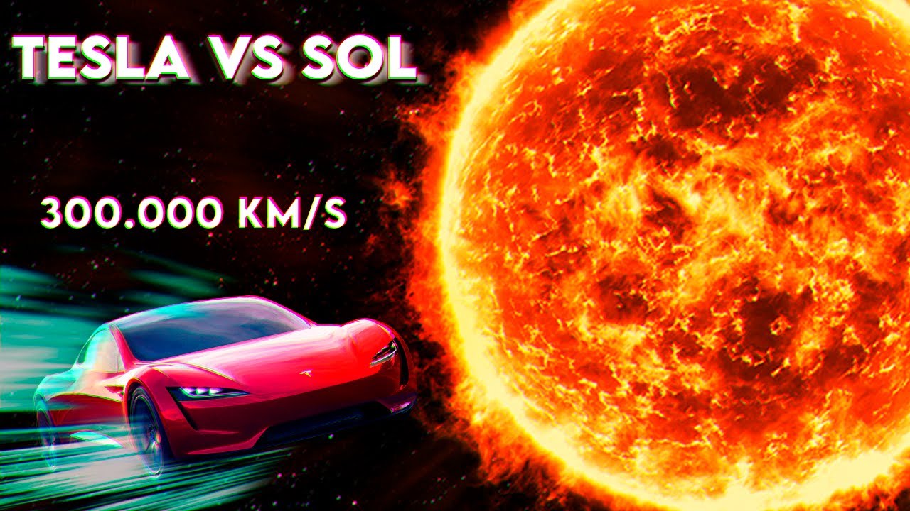 TESLA ROADSTER vs SOL (A la velocidad de la luz 300.000 Km/s) - YouTube
