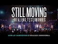 Still Moving   Healing Testimonies - William McDowell (Live at Habitation)