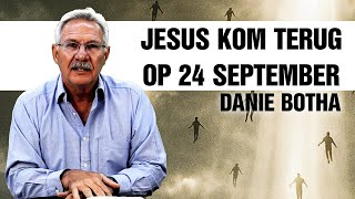 Download Lagu Danie Botha sê Jesus Kom Terug die 24ste September MP3
