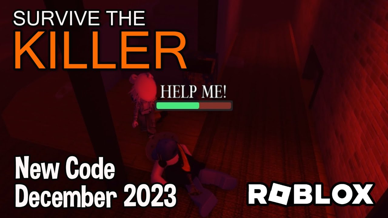 Survive the Killer codes December 2023