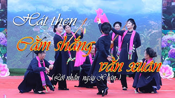 Hát then: Cằm slắng vằn Xuân