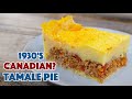 1930's Canadian Tamale Pie Recipe