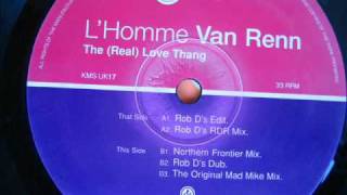 L&#39;Homme Van Renn The (Real) Love Thang (Northern Frontier Mix - Parks &amp; Wilson)