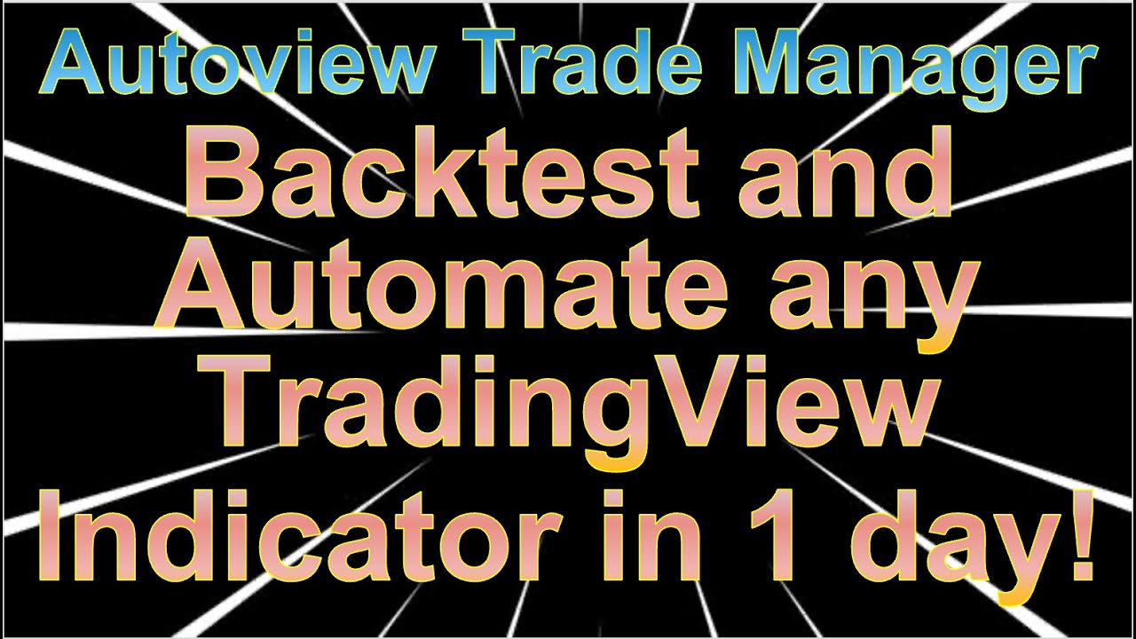 Backtest & Automate Any TradingView Indicator - YouTube