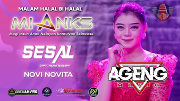 SESAL _ NOVI NOVITA _ AGENG MUSIK _ MIANKS COMMUNITY WONOKERTO PEKALONGAN 2025