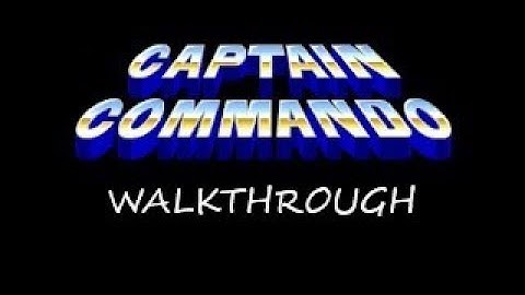 [07] CAPTAIN COMMANDO ARCADE FULL GAME WALKTHROUGH [CAPCOM 1991 CPS-1]