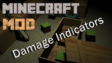 Minecraft Mods : Damage Indicators | 1.7.10 / 1.7.2 / 1.6.4