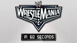 Wrestlemania In 60 Seconds Wrestlemania 22