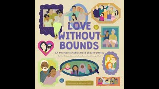 Love without Bounds: An IntersectionAllies Book about Families