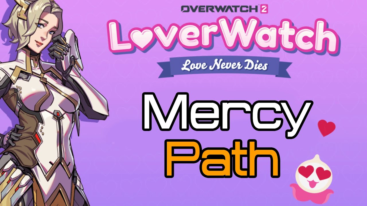 Mercy Path A TRUE ANGEL | Loverwatch Mercy Path - YouTube