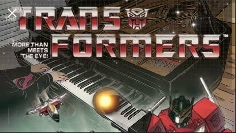 Transformers Theme  - 1984 G1 Season 1 Intro/Outro [Piano: Steinway D]