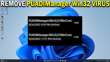 How To Remove PUADIManager Win32 OfferCore Virus in Windows - Easy Fix
