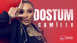 Camilla — Dostum (Rəsmi Musiqi Videosu) Resimi