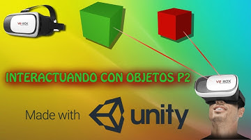 Interactuar Con Objetos Parte 2 (Realidad Virtual En Unity 3D)