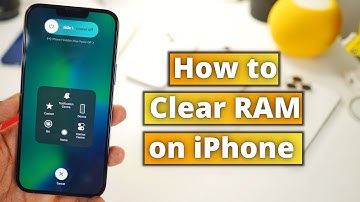 How to Clear RAM on iPhone