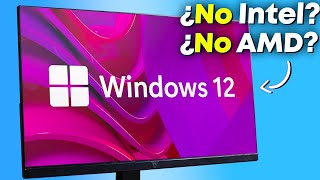 Windows 12: Sólo estas PC SERÁN COMPATIBLES