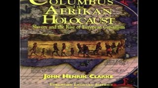 DR JOHN HENRIK CLARKE "CHRISTOPHER COLUMBUS & THE AGE OF RECOVERY"