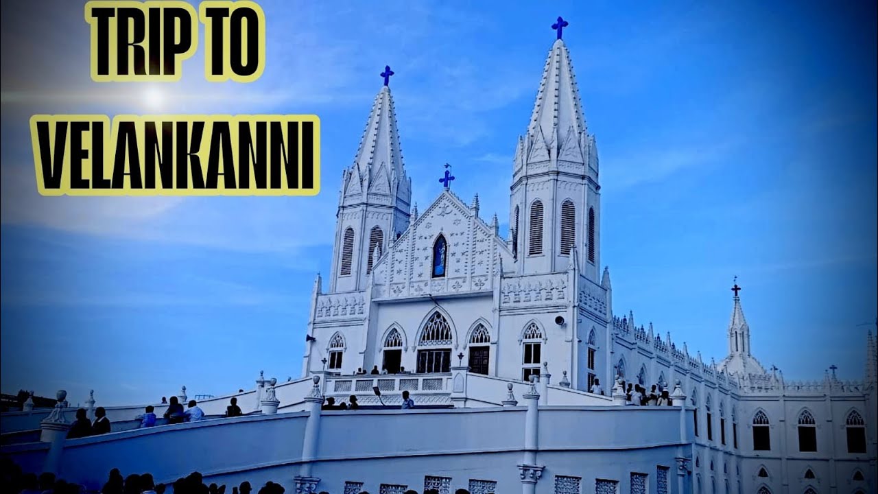 VELANKANNI TRIP IN APRIL 2025 | MOOZHITHOTTIL HOUSE