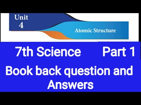 Atomic Structure॥ 7th science॥ Unit 4 ॥Book back question and answers ...