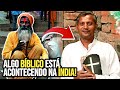 Algumas PESSOAS na ÍNDIA estão se CONVERTENDO a JESUS! - A CAÇA aos CRISTÃOS começou!