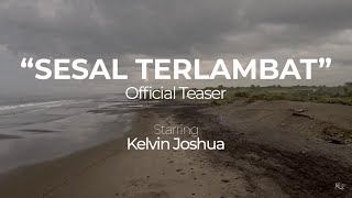 Sesal Terlambat - Offcial Teaser | 29 Oktober 2021