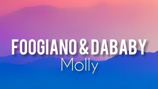 Foogiano - MOLLY ( feat. DaBaby) Remix ( Lyrics)