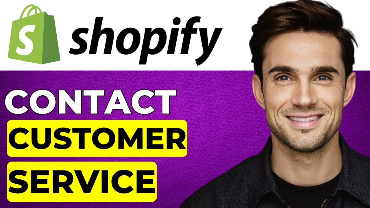 How to Contact Shopify Customer Service (2026 Updated) - YouTube