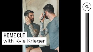 Home Cut with Kyle Krieger | The Art of Shaving