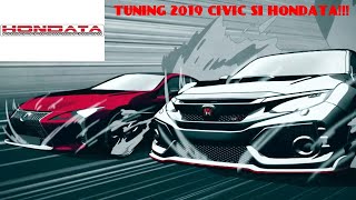 Tuning 2019 Honda Civic SI (HONDATA FLASHPRO)