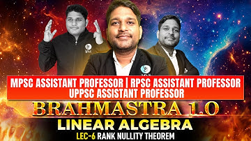 Rank Nullity Theorem | Linear Algebra | Assistant Professor Exam 2025 | IFAS