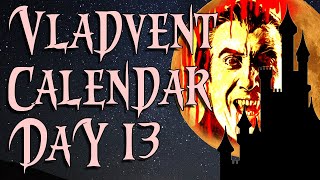 Christmas Vladvent Calendar Day Thirteen Taste The Blood Of Dracula