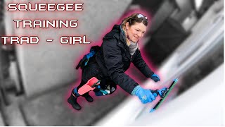 TRADITIONAL WINDOW CLEANING TRAINING & WORKING WITH TRAD  GIRL 1