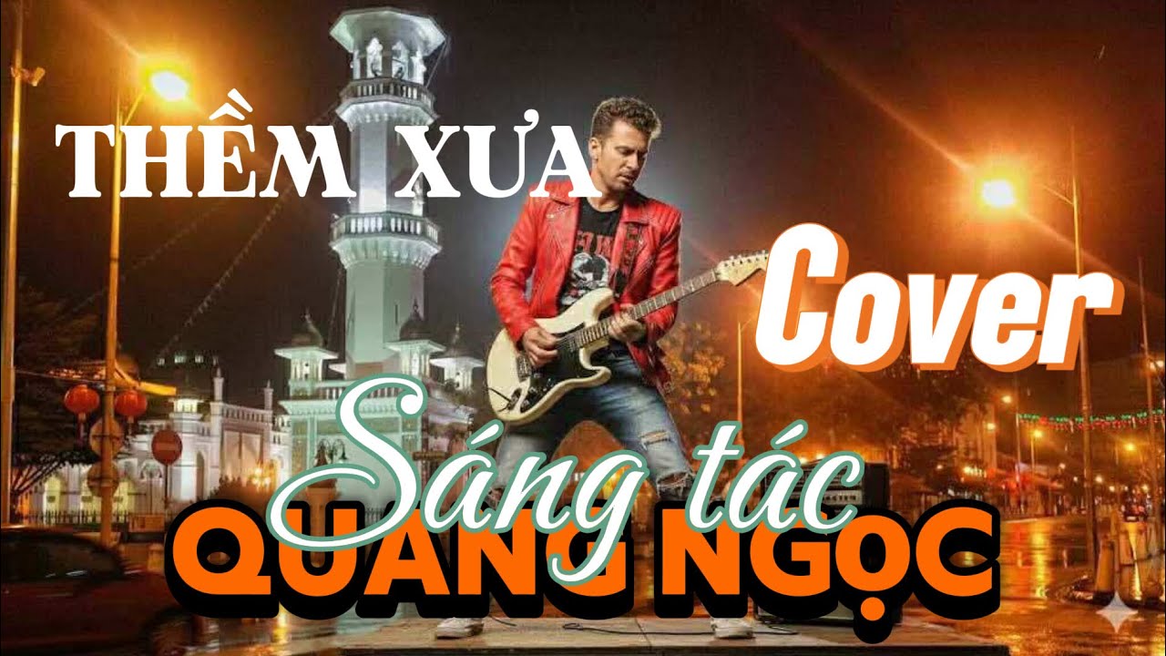 Ca khúc: thềm xưa- Cover- Quang Ngọc 
