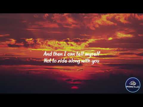 Lord Huron The Night We Met Lyrics 