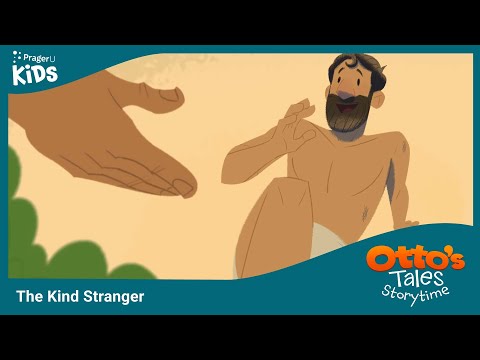 Storytime: Otto's Tales — The Kind Stranger