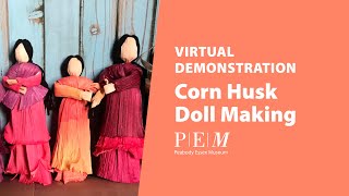 Corn Husk Doll Demonstration