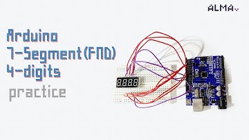 아두이노 예제 25] 7-segment(FND) 4digits practice